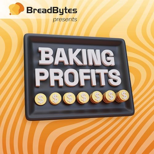 Baking Profits by BreadBytes