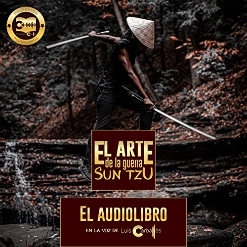 El Arte de la guerra - Sun Tzú by Luis Carballés
