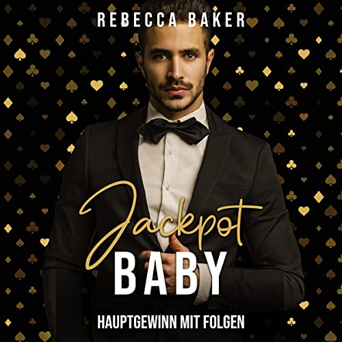 Jackpot, Baby! - Hauptgewinn mit Folgen