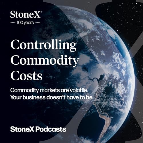 Controlling Commodity Costs by Craig Turner & Tom Dosdall / StoneX