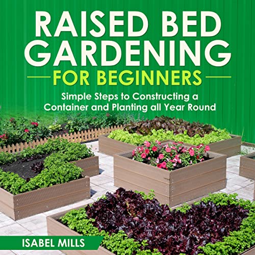 Raised Bed Gardening for Beginners