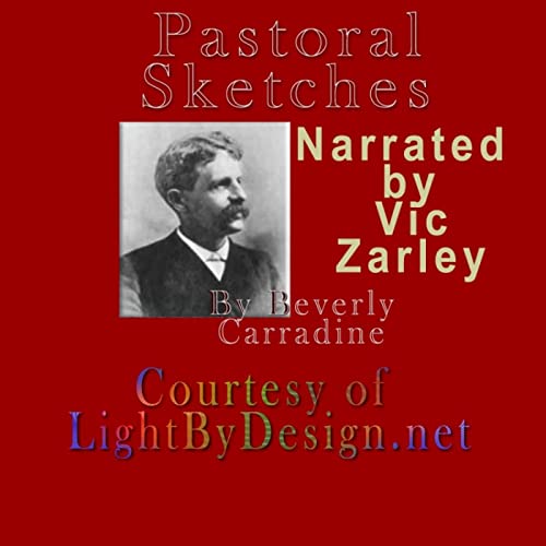 Pastoral Sketches by Beverly Carradine on Podiobooks.com