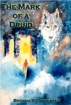 The Mark of a Druid by Rhonda R. Carpenter