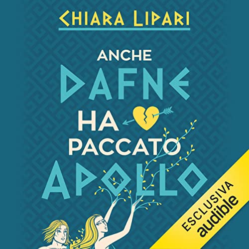 Anche Dafne ha paccato Apollo by Chiara Lipari
