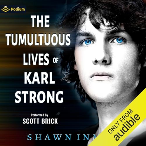 The Tumultuous Lives of Karl Strong by Shawn Inmon