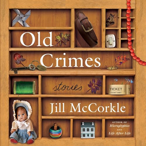 Old Crimes by Jill McCorkle
