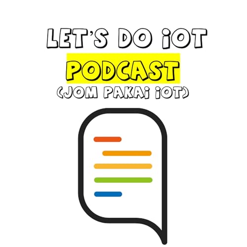 Let's Do IoT (Jom Pakai IoT)