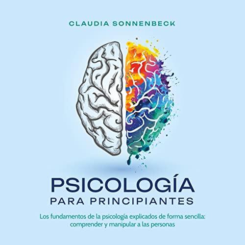 Psicología para principiantes by Claudia Sonnenbeck