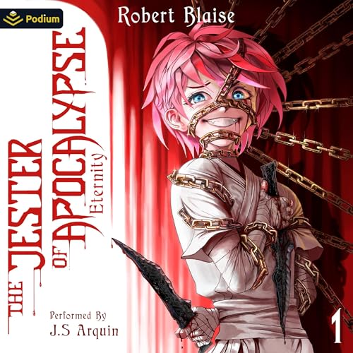 The Jester of Apocalypse: Eternity