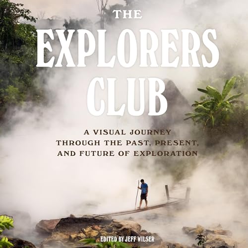 The Explorers Club by The Explorers Club