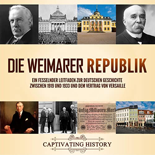 Die Weimarer Republik [The Weimar Republic]