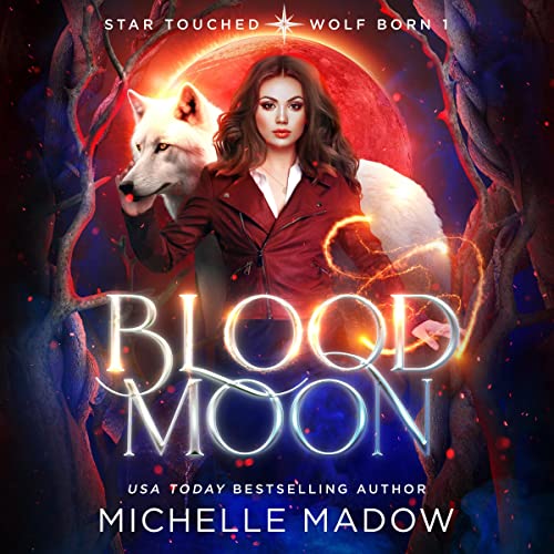 Blood Moon by Michelle Madow