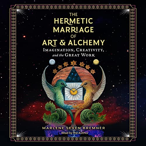 The Hermetic Marriage of Art and Alchemy