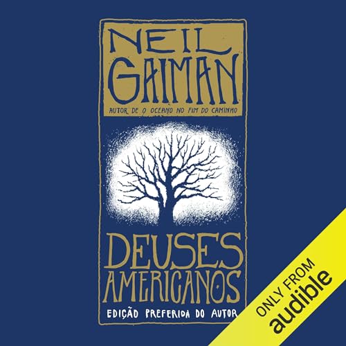 Deuses americanos by Neil Gaiman
