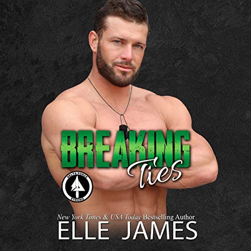 Breaking Ties by Elle James