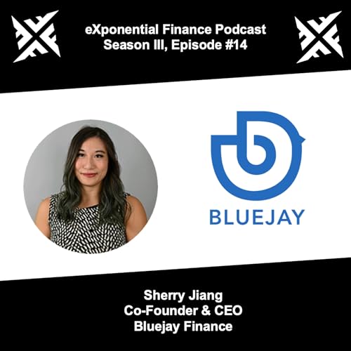 Sherry Jiang, Bluejay Finance - Opening up real-world financing opportunities on DeFi with local currency stablecoins (S3E14) by Unknown