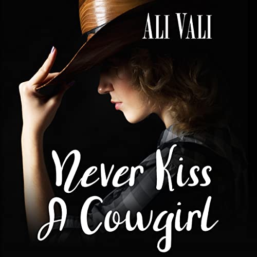 Never Kiss a Cowgirl