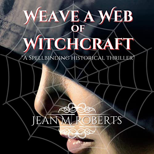 Weave a Web of Witchcraft by Jean M. Roberts