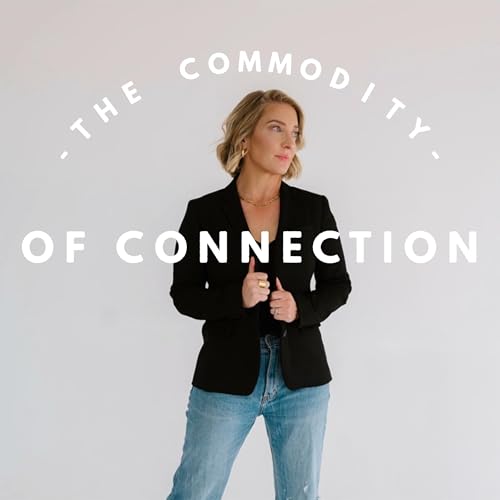 The Commodity of Connection by Molly Bice Jackson