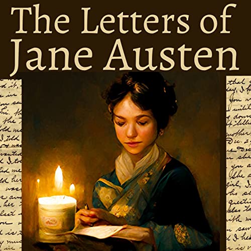 The Letters of Jane Austen by Jane Austen