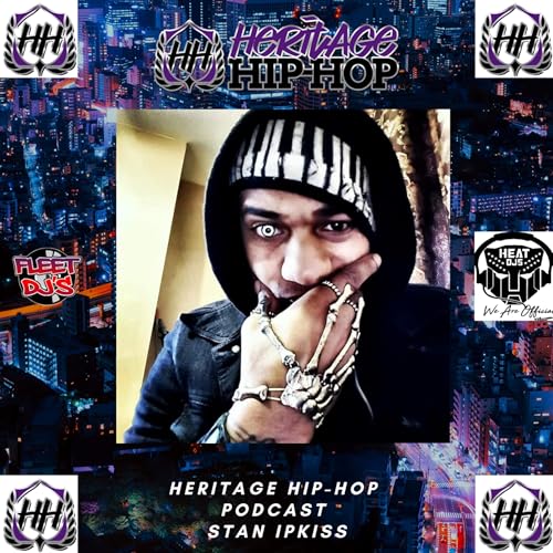Heritage Hip-Hop Podcast Ep. 187 Stan Ipkiss of Headphone Therapy Part 1 by Unknown
