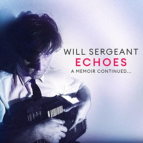 Echoes by Will Sergeant