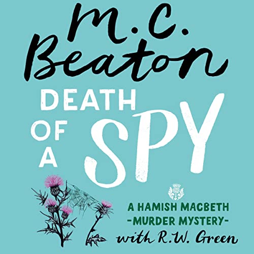 Death of a Spy by M.C. Beaton