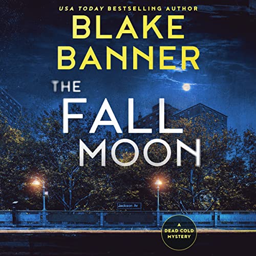 The Fall Moon by Blake Banner