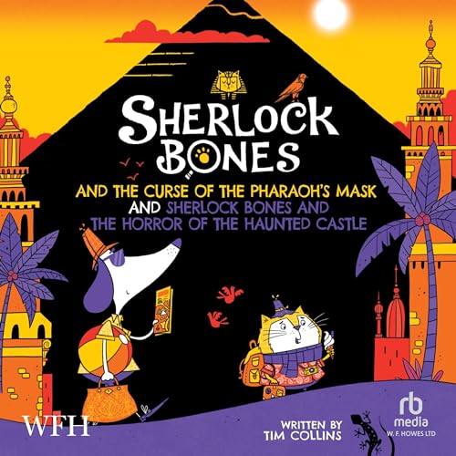 Sherlock Bones &amp; the Curse of the Pharaoh's Mask and Sherlock Bones &amp; the Horror of the Haunted Castle