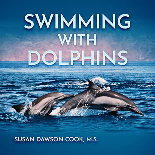 Swimming with Dolphins by Susan Dawson-Cook