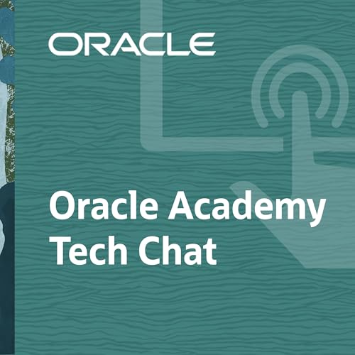 Oracle Academy Tech Chat