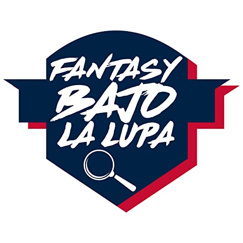 Fantasy Bajo La Lupa - Sell High/Buy Low Boom/Bust Temporada 2023 by Unknown