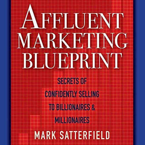 Affluent Marketing Blueprint
