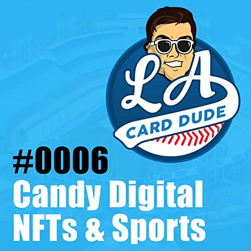 #0006 - Candy Digital NFTs & Sports by Unknown