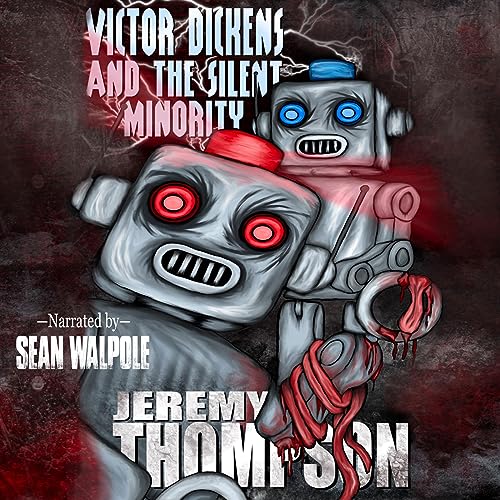 Victor Dickens and the Silent Minority