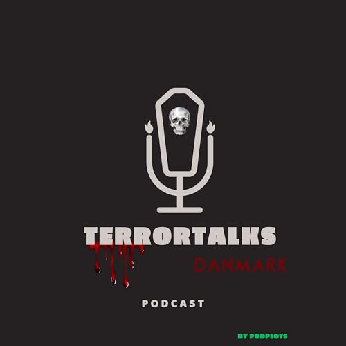 TerrorTalks by Podplot by Natasja Engholm