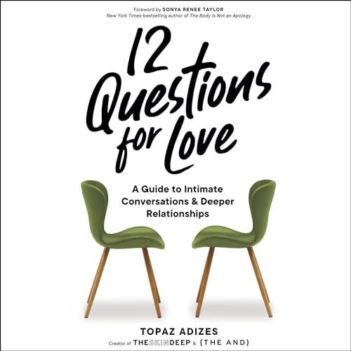 12 Questions for Love