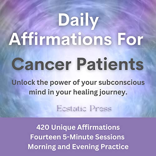 Daily Affirmations for Cancer Patients