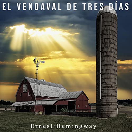 El vendaval de tres días