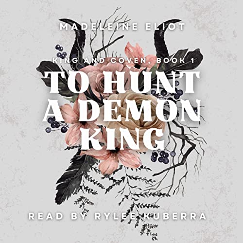 To Hunt a Demon King