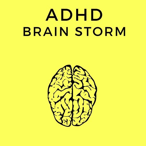 ADHD Brain Storm by Brady Clarke