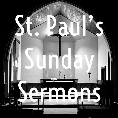 St. Paul's Sunday Sermons