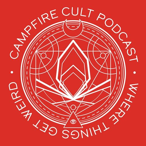 The Campfire Cult Podcast by Campfire Cult Podcast
