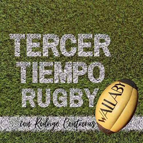 TERCER TIEMPO RUGBY by Rodrigo Contreras 
