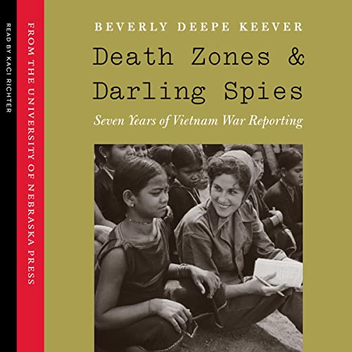 Death Zones and Darling Spies by Beverly Deepe Keever