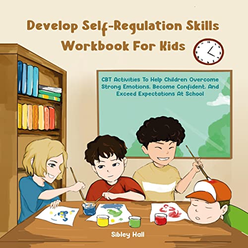 Develop Self-Regulation Skills Workbook for Kids