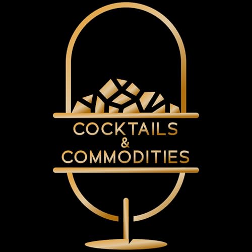 Cocktails and Commodities by Shae Russell