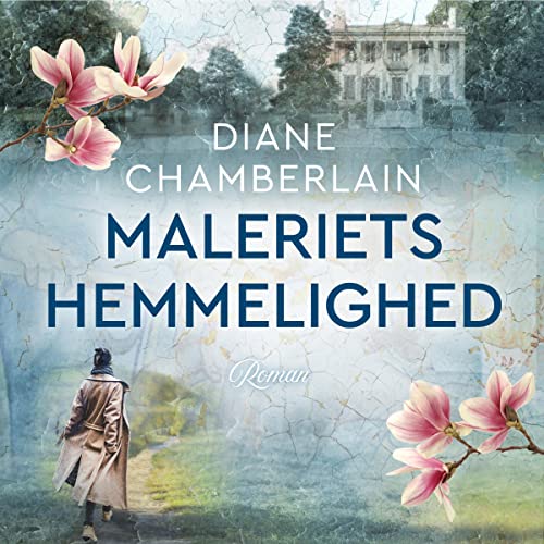 Maleriets hemmelighed by Diane Chamberlain