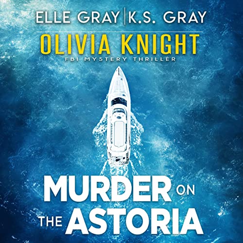 Murder on the Astoria