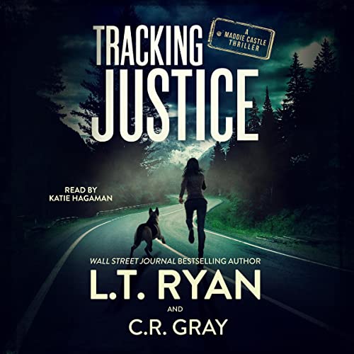 Tracking Justice by L.T. Ryan
